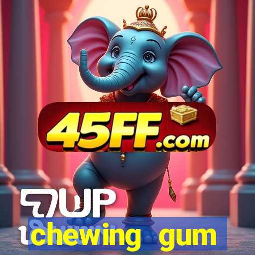 chewing gum assistir online